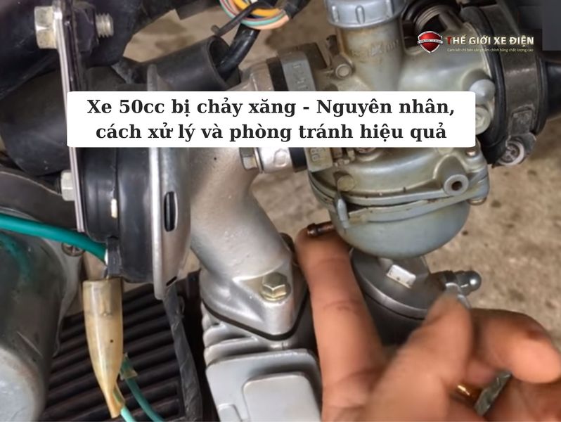 Xe 50cc bị chảy xăng